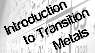 Introduction to transition metals