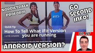 NordicTrack Quick Tips in less than 60 seconds - What iFIT Version Are You Running? by Nelson Munoz 755 views 2 years ago 2 minutes, 8 seconds
