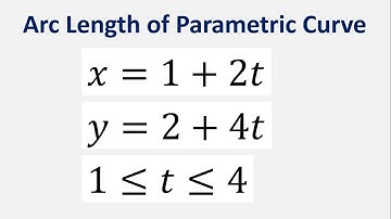 Arc Length of Parametric Curve: x = 1 + 2t , y = 2 + 4t , t varies from 1 to 4