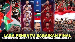 Laga Hidup Mati Ribuan Suporter Menggila Di Qatar! Suporter Jordan & Indonesia Jor-Joran Bersaing
