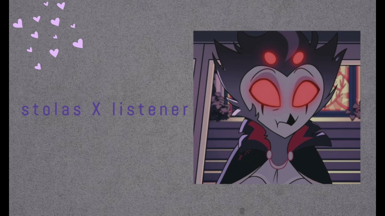 Stolas x listener(hell of a boss)[M4A]date