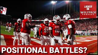 BATTLES NC State Football s Biggest Positional Battles ahead of Fall Camp NC State Podcast