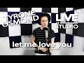 Tyrone Osmond - Let Me Love You (Justin Bieber cover) [LIVE at silvabeats Studio]