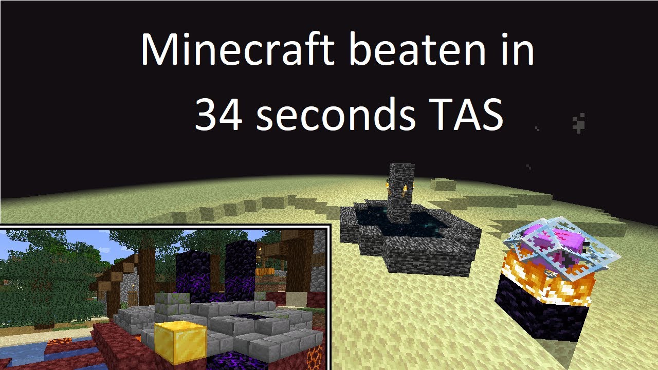 Minecraft beaten in 34 seconds TAS YouTube