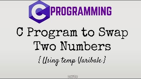 #9 Program to Swap Two Numbers | Using Variable | C Programming  #C #coding  #Programming #CS #523