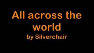 Watch Silverchair All Across The World video