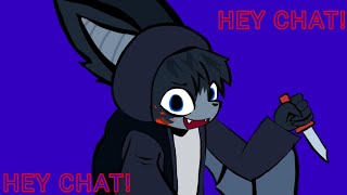 Hey Chat! Remake Animation [Levia and Bitbreaker music]