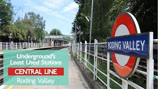 Roding Valley - Least Used Central Line Station