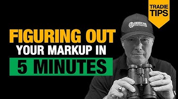 Figuring Out Your Markup in 5 Minutes - Contractor