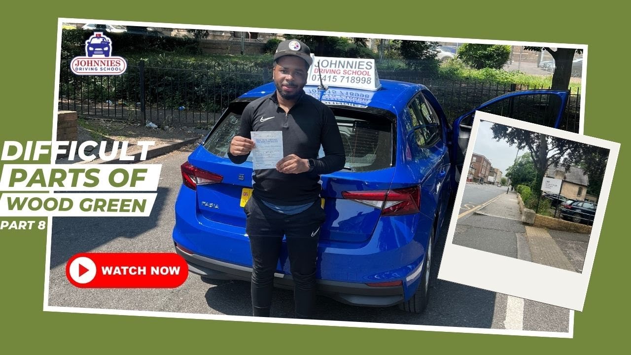 DIFFICULT PARTS OF WOOD GREEN | PART 7 | WOOD GREEN TEST CENTRE