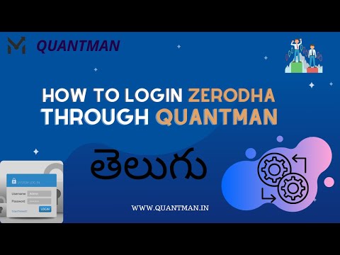 How to login Zerodha through Quantman | Telugu | Quantman