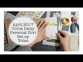 April 2017 Cocoa Daisy Personal Dori Set Up