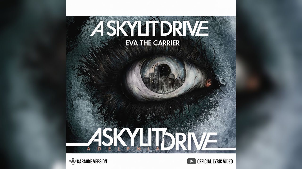 A Skylit Drive - Eva The Carrier [Karaoke Instrumental]