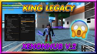 รีวิวสคริปโปร King Legacy XENONHUB V.2 /ฟาร์มโครตเร็ว โกงๆสุดต้องลอง