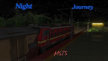 Night Train Journey | MSTS Open Rails