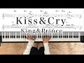 Kiss &amp; Cry king&amp;prince【楽譜あり】キンプリ piano 킹앤프린스