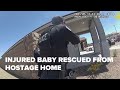 Baby saved from hostage situation caught on bodycam