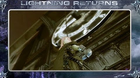 Lightning Returns FF XIII - An Evil Savior  1-1 Main Quest