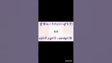 #howto🤷prove#if W is #subspace of V⇒ax+by∈W #math #sem5 B.Sc