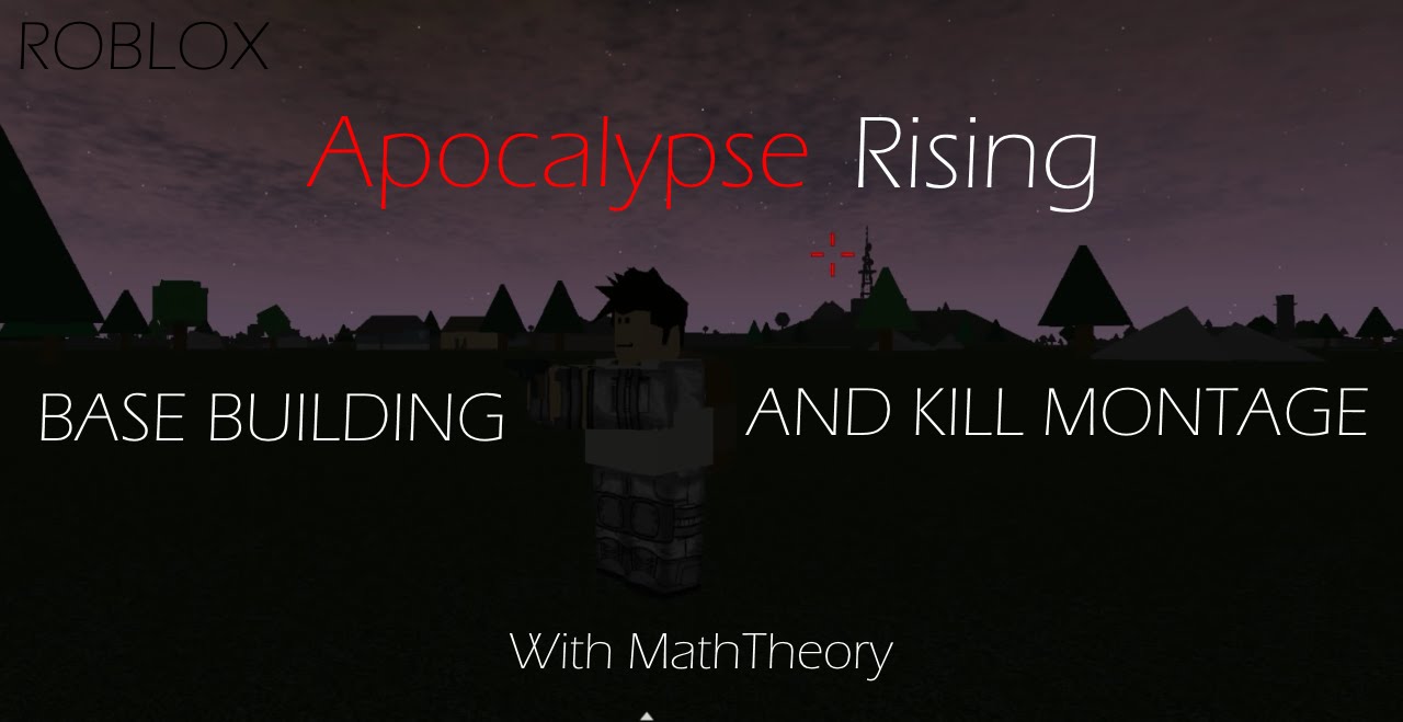 Apocalypse Rising - Base Building Tutorial Turned Bloody - YouTube