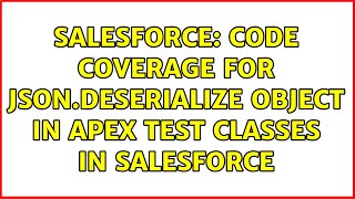 Salesforce: Code Coverage for JSON.Deserialize object in apex test classes in salesforce