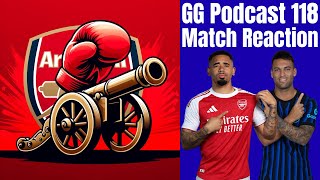 GG Podcast 118 Arsenal vs Inter Milan Reaction! #arsenal #intermilan #championsleague #football