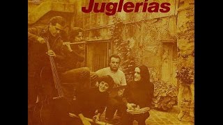 Conjunto Juglerías - Juglerías (1978)