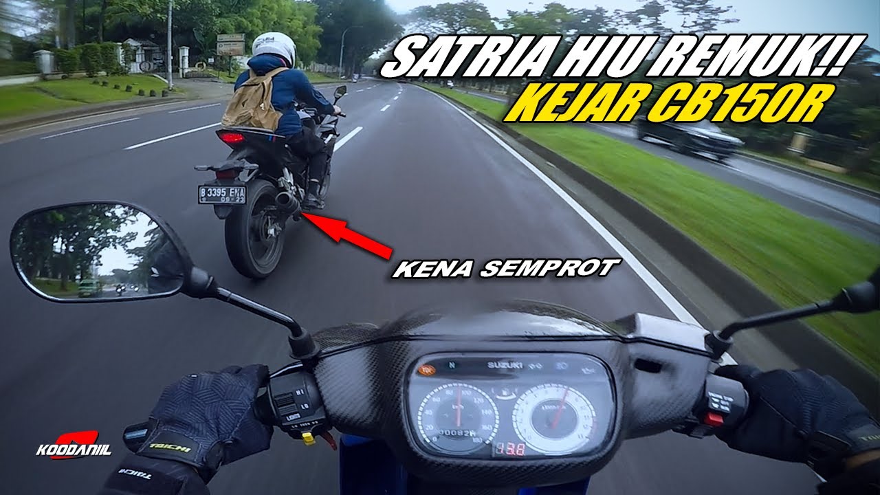 NEKAT KEJAR CB150R, MESIN SATRIA HIU MALAH REMUK!! 😩#koovlog 328