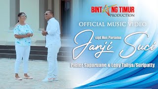 #DuetAmbonTerbaru JANJI SUCI - PIETER SAPARUANE & LENY TAHYA / SURIPATTY