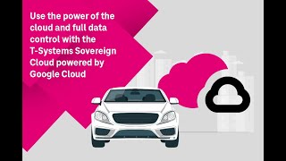 Data Sovereignty in the Automotive Industry | Secure Sovereign Cloud Solutions | T-Systems