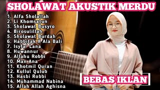Download Lagu Kumpulan Sholawat Akustik Terbaik Terbaru | Sholawat Akustik Merdu Terbaik Dan Terpupuler MP3 Download Lagu Kumpulan Sholawat Akustik Terbaik Terbaru | Sholawat Akustik Merdu Terbaik Dan Terpupuler MP3