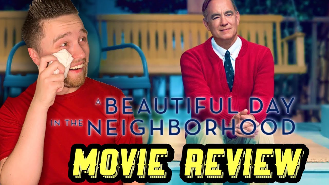 A BEAUTIFUL DAY IN THE NEIGHBORHOOD - Movie Review - YouTube