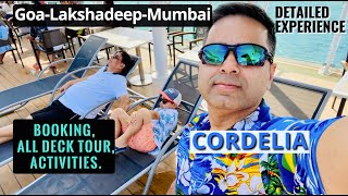 Cordelia Cruises || What to Expect || Booking Cost , Room Tour, All Floor Tour , Activities & More