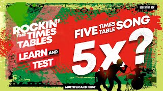 5 Times Table Song (Learn & Test) | Multiplicand First | Education Box