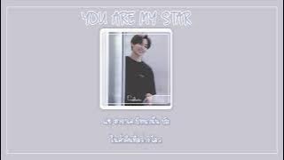 [THAISUB] You're My Star - Kim Woo Sung The Rose Ost. IDOL The Coup Part.4 | myplaylist.