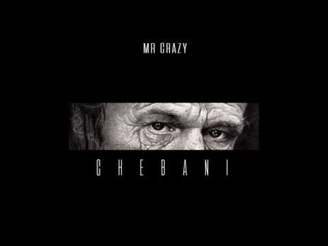 MR CRAZY   CHEBANI Audio