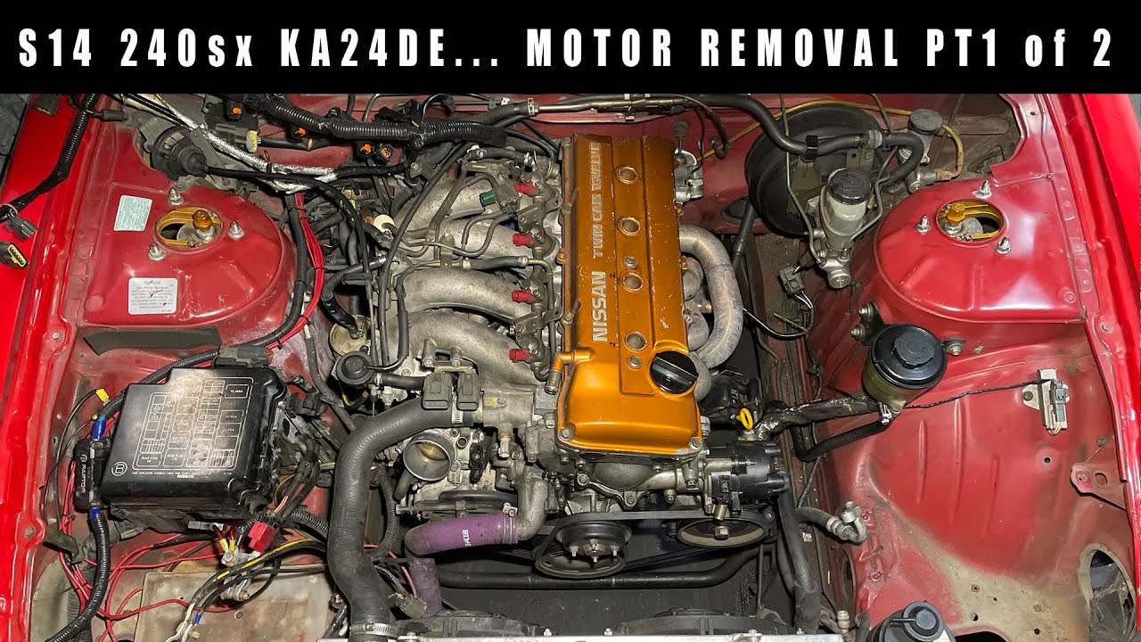 S14 240sx KA24DE... Motor removal (Pt1 of 2) YouTube