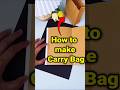 paper se kia bana sakte hai | how to make | How to make Carry Bag from paper #shorts #diy #craft