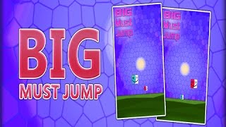 Big Must Jump - HTML5 Game Made With Construct 2 Engine