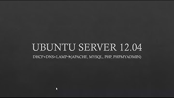SERVICIOS UBUNTU SERVER (DHCP+DNS+LAMP)