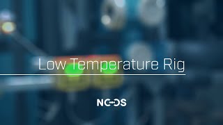 Nccs Rigs Low Temperature Rig Eccsel Infrastructure
