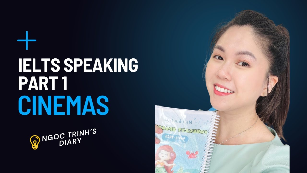 IELTS SPEAKING PART PART 1 : CINEMAS | SAMPLE ANSWER - YouTube