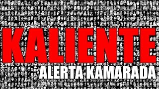 ALERTA KAMARADA - KALIENTE chords