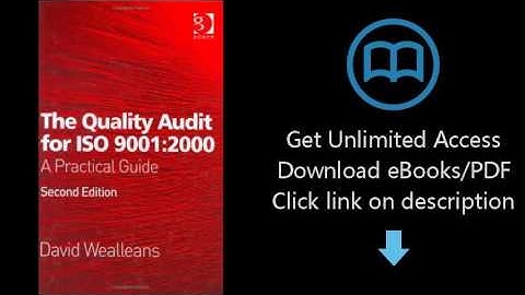 The Quality Audit For ISO 9001:2000: A Practical Guide