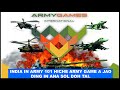 INDIA IN ARMY GAME A JAO DING IN MI101 ANA SOL TA
