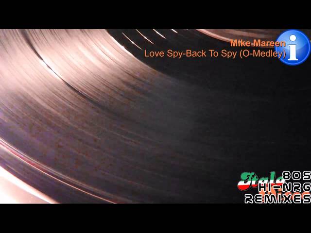 Mike Mareen - Love Spy-Back To Spy