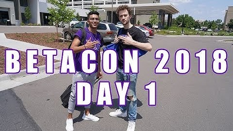 BetaCon 2018 Day 1
