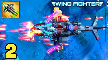 Wing Fighter - Stage 2 | Walkthrough Gameplay | Part-2 | (Android, iOS)