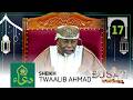 LIVE Busati La Mtoro Na Sheikh Twaalib Ahmad 17