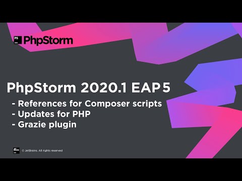 Episode 5 — What’s Coming In PhpStorm 2020.1 — EAP | Season 2020.1